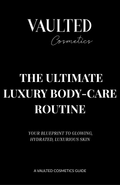 The Ultimate Luxury Body-Care Routine Ebook